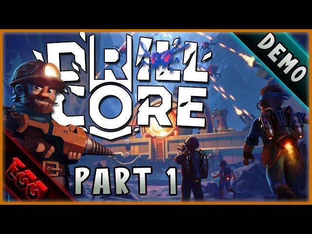 DRILL CORE | Demo Part 1 | Until We Die Meets Dome Keeper!