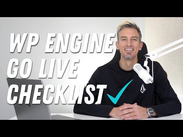 WP Engine Go Live Checklist Tutorial (Step-by-Step Site Launch)