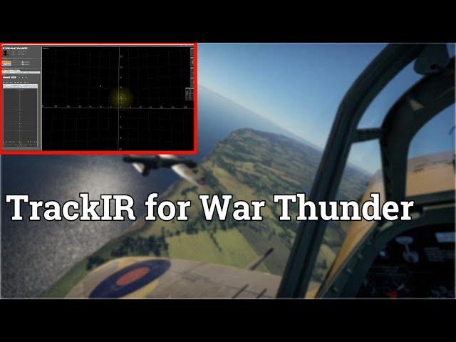 TrackIR | Head Tracking Settings for War Thunder