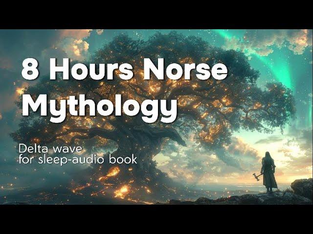 Norse Mythology with Delta waves for sleep (audiobook)