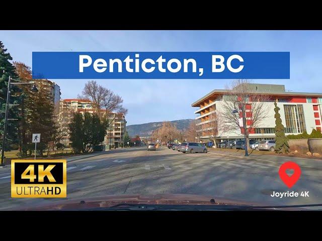 Penticton, BC Dashcam Tour In 4K 60fps