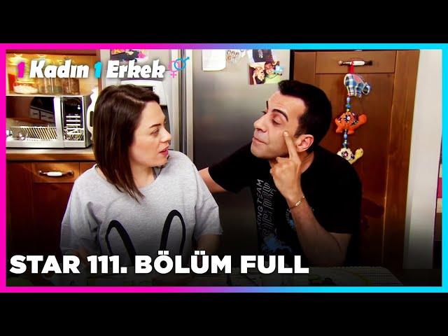 1 Erkek 1 Kadın || 111. Bölüm Star