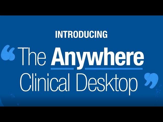 Introducing The Anywhere Clinical Desktop - Data#3