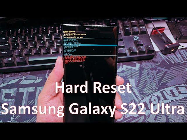 How to Hard Reset Samsung Galaxy S22 Ultra