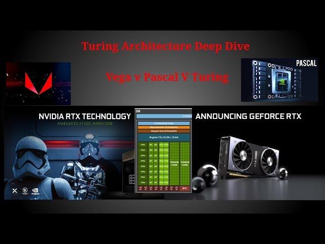 Vega v Turing v Pascal architecure deep dive