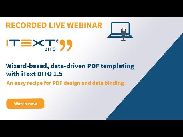 Wizard based, data driven PDF templating with iText DITO 1.5
