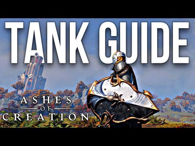 Ashes of Creation Tank Guide