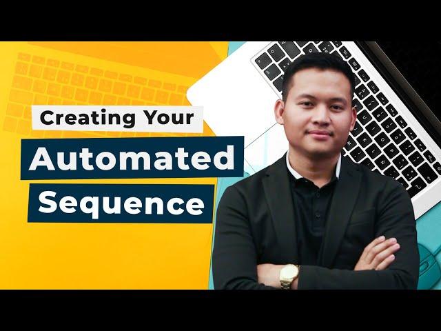 Creating Your Automated Sequence | Messenger Marketing Training | Jay Gregorio