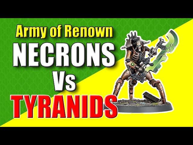 Necron Annihilation Legion Vs Tyranids Battle Report