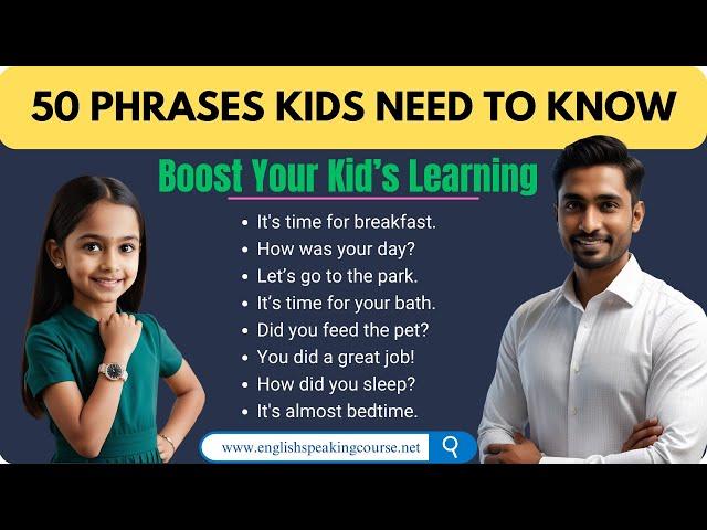 50 Important Phrases Kids Need to Know | 50 Simple Sentences For Kids