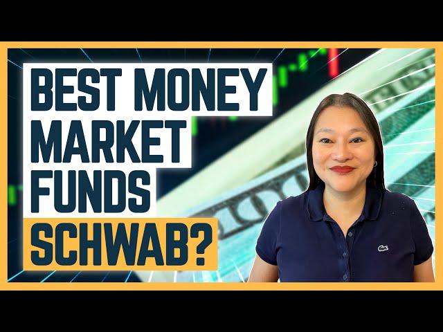 Schwab Money Market Funds | SWVXX, SNVXX, SNOXX, SNSXX vs Bank Sweep (How To Buy Money Market Funds)