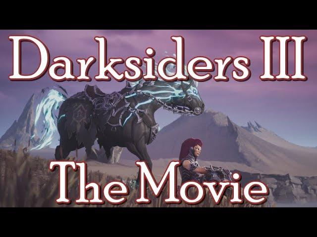 Darksiders III - The Movie