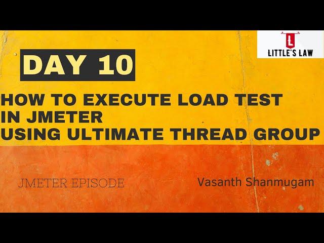 How to Run a Load Test in JMeter using Ultimate Thread Group #jmeter #performancetesting #loadtest