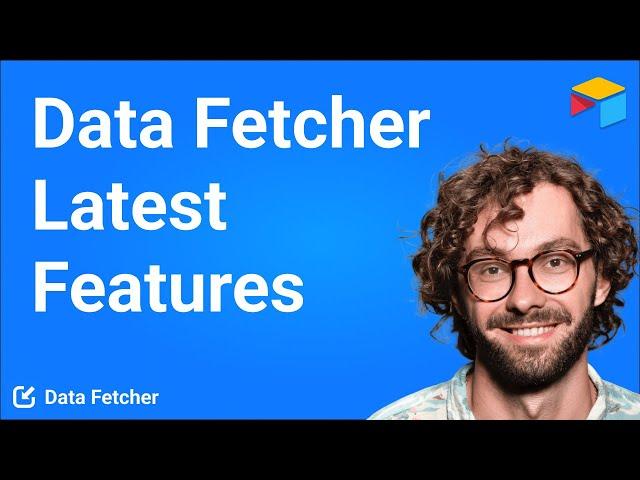 What's new in Data Fetcher? GPT4, JMESPath and more!