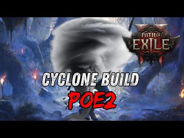 POE2 Cyclone build - Path of Exile 2