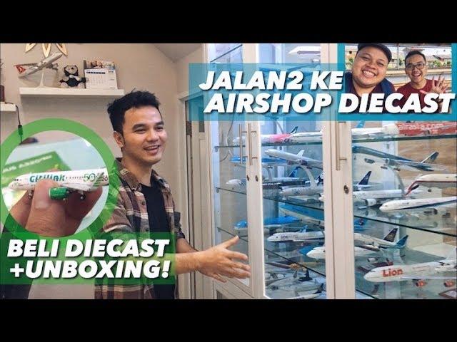 Hunting Miniatur Pesawat ke AIRSHOP DIECAST + Unboxing! (Feat. Rahmat Dhani & Kenny Hendrian)