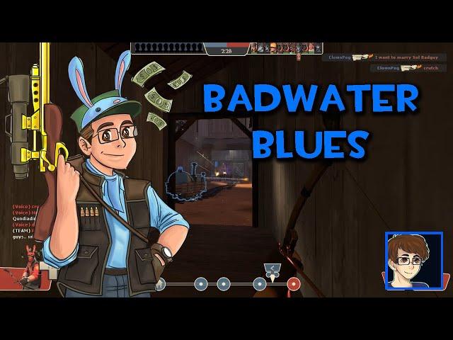 Badwater Blues! [TF2 Thursday]