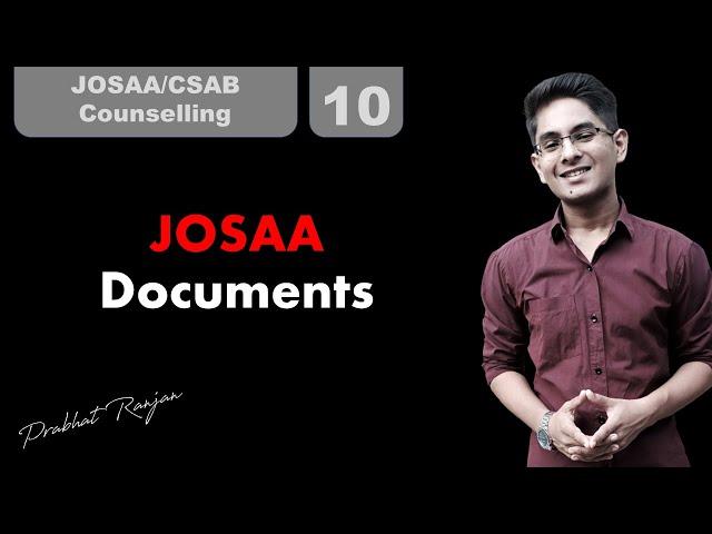 Documents required for JOSAA counselling | Prabhat Ranjan | NIT Jsr