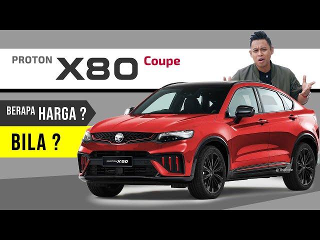 Proton X80 : Harga Berapa? Bila Keluar?