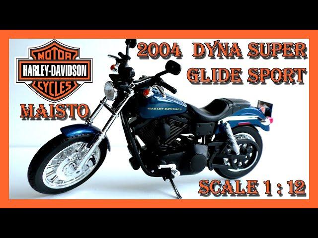 №278 Harley - Davidson 2004 Dyna Super Glide Sport (Maisto)