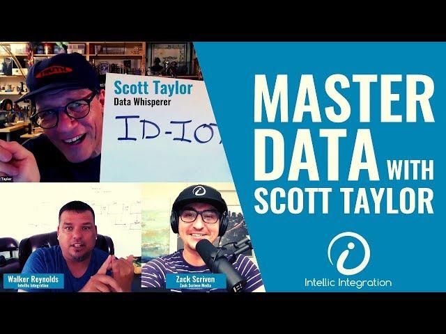 Intellic Podcast #11 - Master Data with Scott Taylor