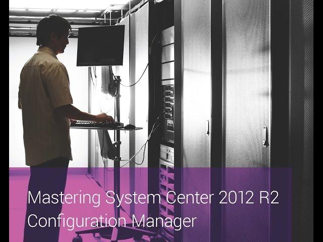 How to Install System Center Configuration Manager (SCCM) 2012 R2