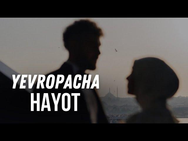 YEVROPACHA HAYOT