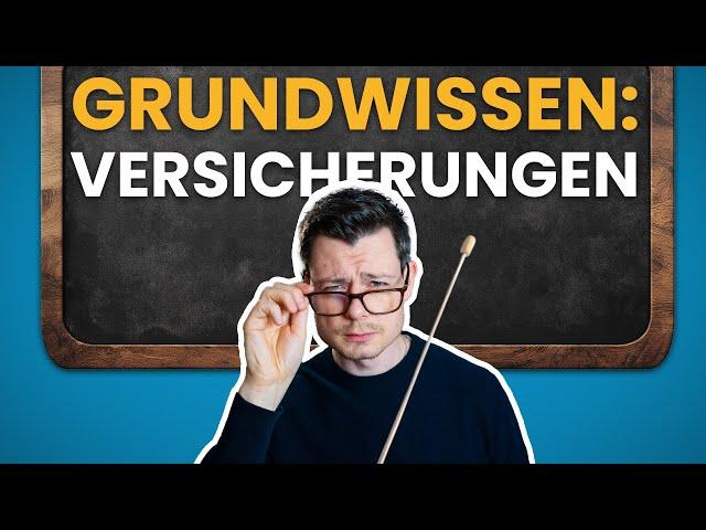 In 5 Minuten mehr über Versicherungen verstehen als in 10 Jahren Schule