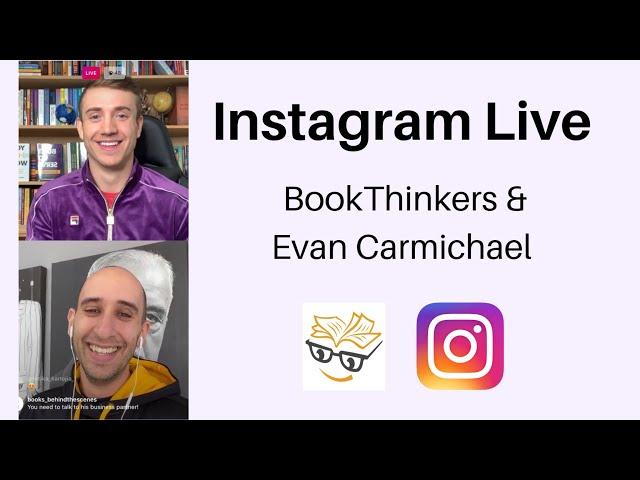 BookThinkers and Evan Carmichael Live