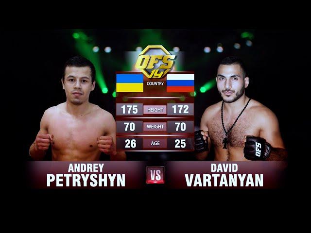 АНДРЕЙ ПЕТРУШИН VS ДАВИД ВАРТАНЯН / ANDREY PETRYSHIN  DAVID VARTANYAN НА ТУРНИРЕ OFS14