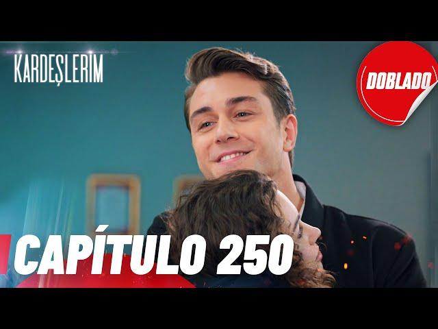 Todo por mi Familia | Kardeslerim - Capítulo 250 | Doblado