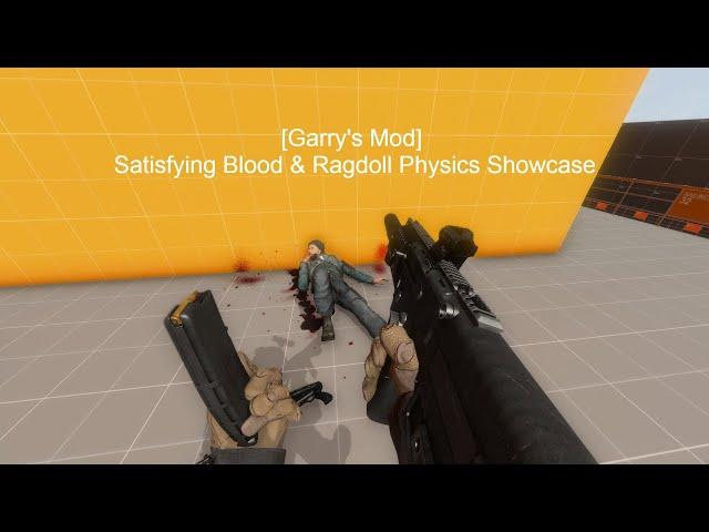 [Garry's Mod] - Satisfying Blood & Ragdoll Physics Showcase