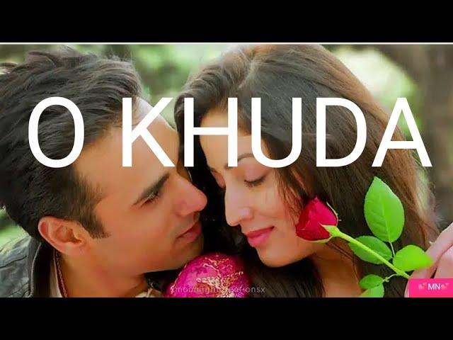 O Khuda Full Song....Love boy Aove..