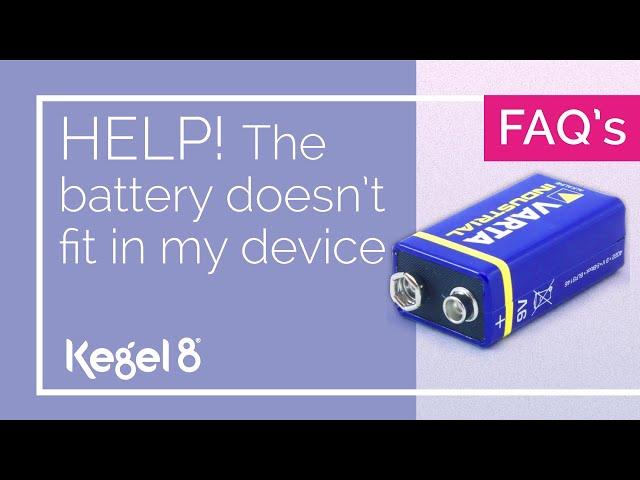 Help! The Battery Doesn't Fit in my Kegel8 Toner! | Kegel8 FAQ