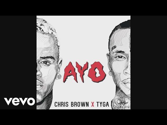 Chris Brown, Tyga - Ayo (Audio)