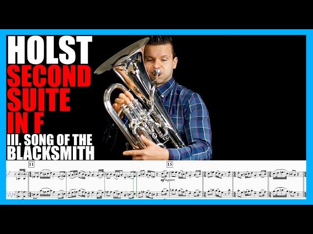 Holst "Second Suite in F - III. Song of the Blacksmith" EUPHONIUM SOLO