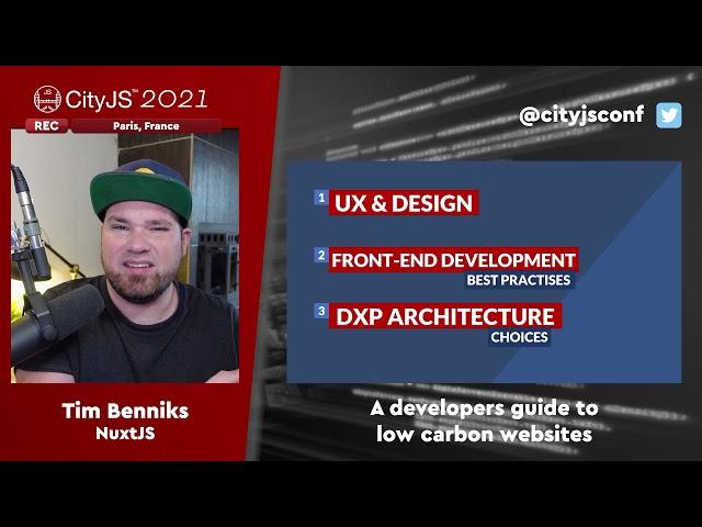 TIM BENNIKS - A developers guide to low carbon websites - #CITYJS2021