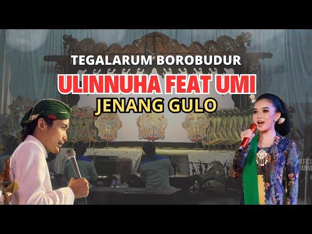 JENANG GULO VERSI DUET KI ULINNUHA FEAT UMI HAFIFAH