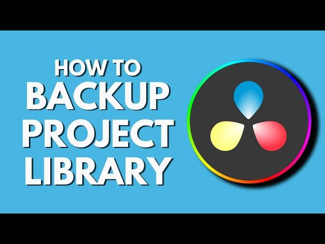 How To Backup Project Library in Davinci Resolve | Don't Risk Losing Work | Davinci Resolve Tutorial