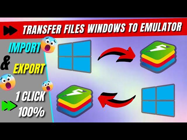 How to transfer any files bluestacks to pc || Import and Export windows to bluestacks emulator