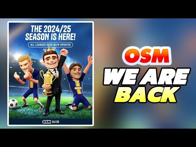 I AM BACK! Exploring OSM New Season 2025!