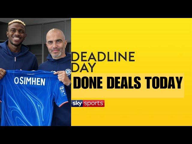 DEADLINE DAY!! All DONE DEALS  Chelsea Transfer News Today | OSIHMEN, Garnacho to Chelsea ️