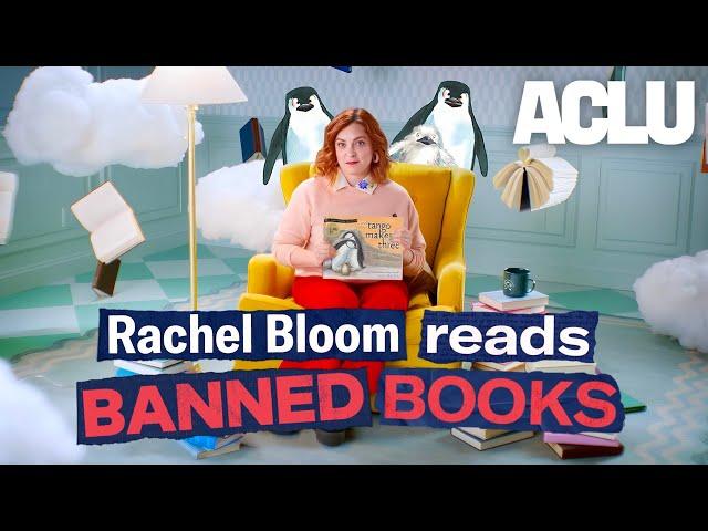 Rachel Bloom Reads Banned Books | ACLU | And Tango Makes Three by Peter Parnell & Justin Richardson