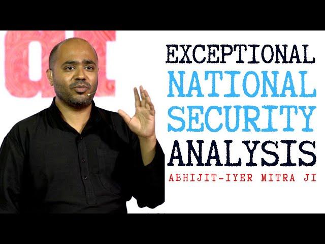 S2: A 4-Minute Reminder as to Why Abhijit Iyer-Mitra is One of The World's Best Strategic Analysts