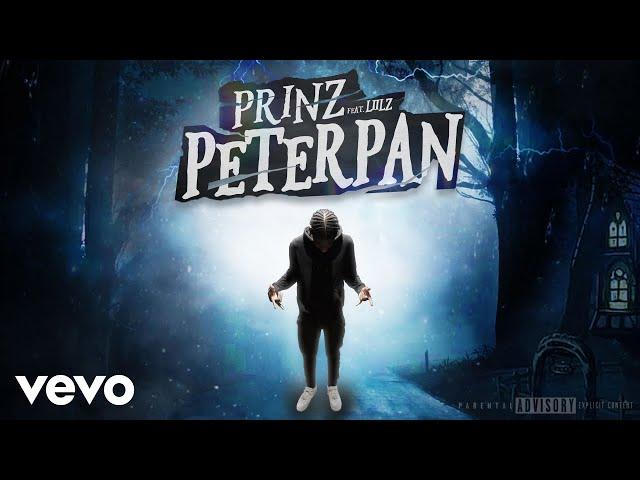 Prinz - Peter Pan (Official Audio) ft. Liilz