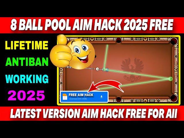 8 Ball Pool aim hack 2025 free | 8 ball pool free aim hack | 8 ball pool aim hack new version free