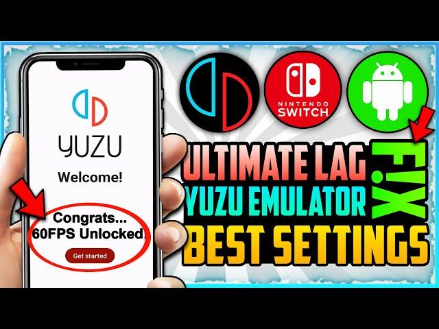 How To Fix LAG In YUZU Emulator  | Ultimate Guide With Best Settings