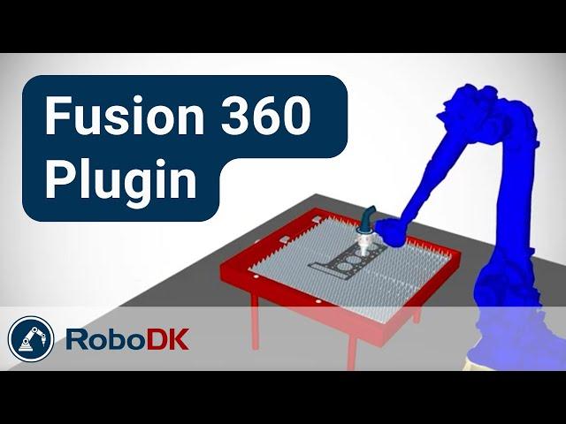 Robot programming with Autodesk Fusion 360 - RoboDK