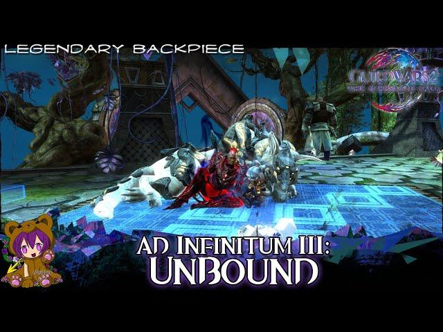 GW2 - Ad Infinitum III: Unbound (Legendary Backpack)