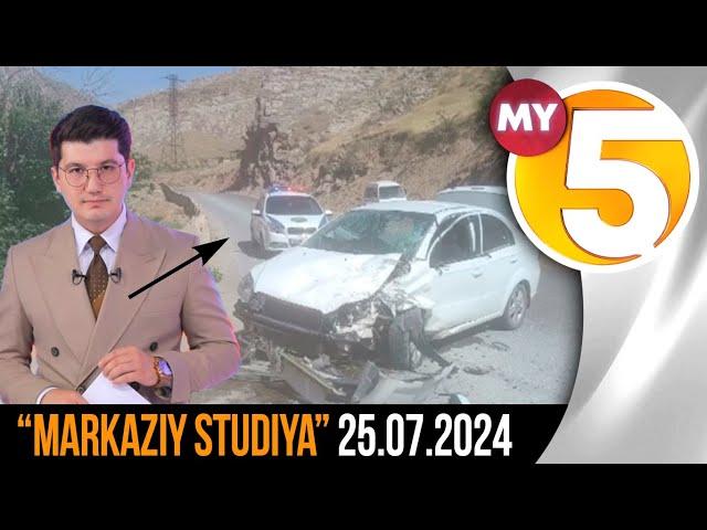 "Markaziy studiya" ko'rsatuvi 25.07.2024